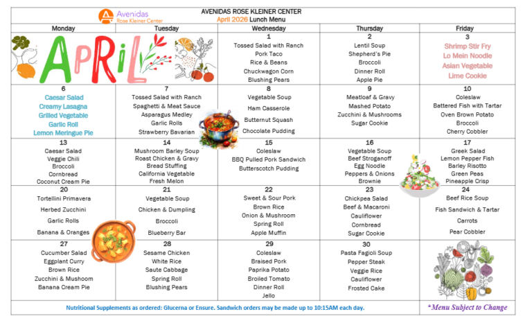 Avenidas Rose Kleiner Center April Menu